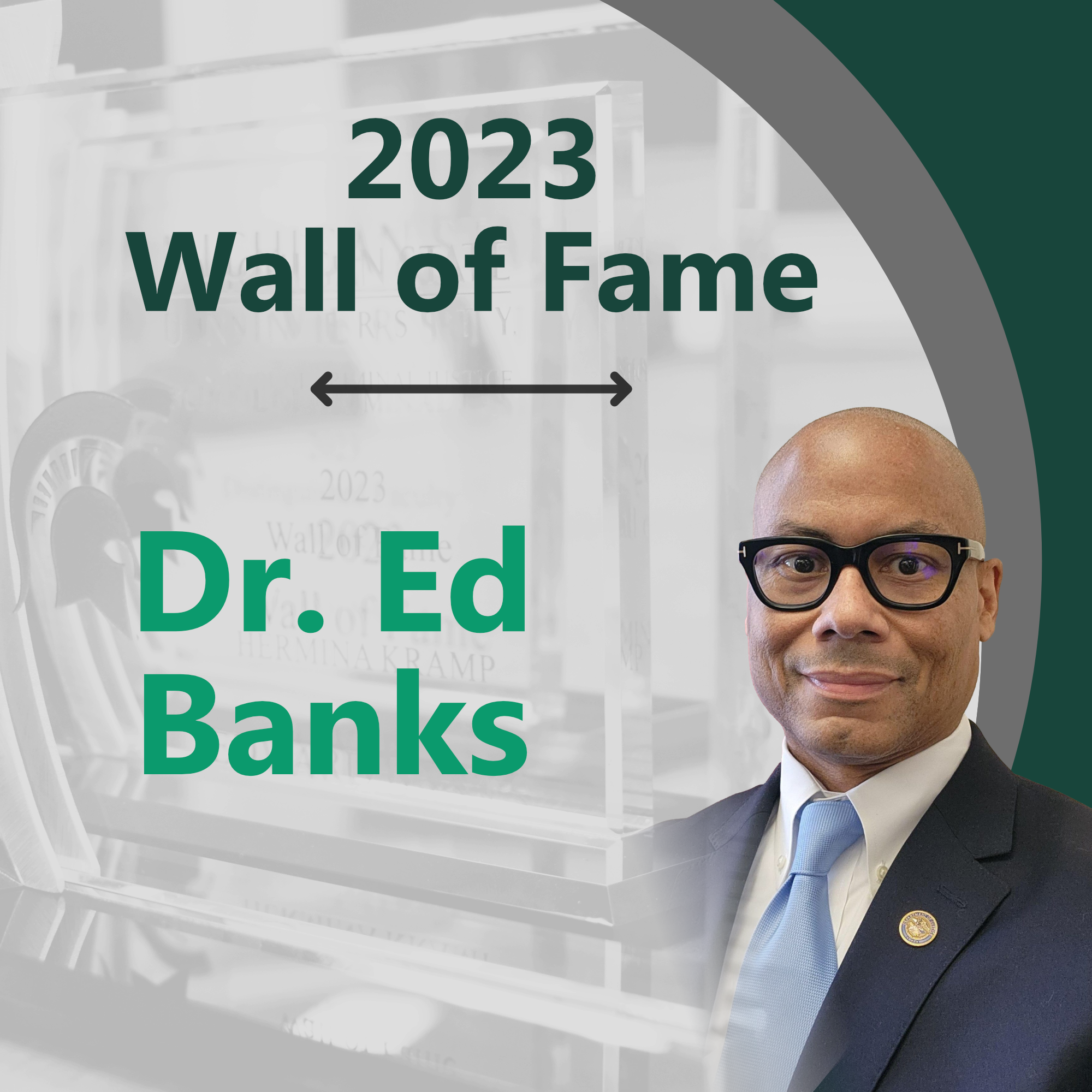 Dr. Ed Banks: 2023 Wall of Fame Inductee